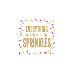Everything is Better with Sprinkles Dessert Napkins 20ct